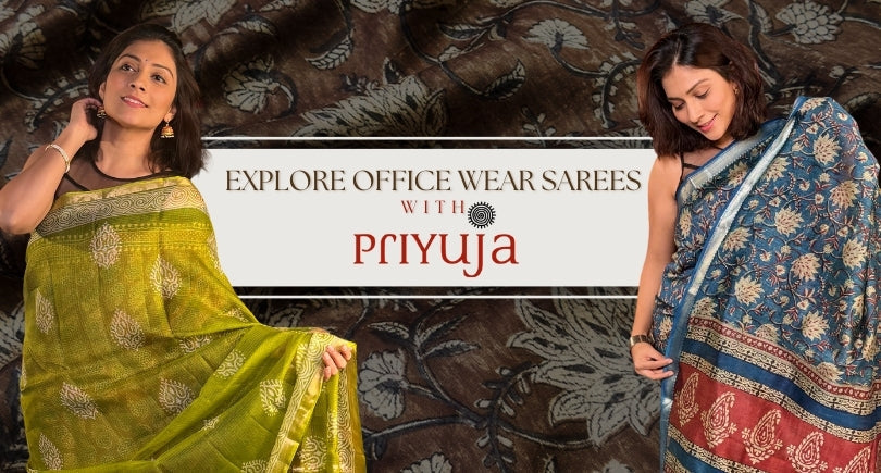 Explore Office Wear Sarees with Priyuja!